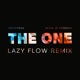 The One Lazy Flow Remix Single