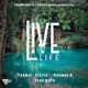 Live Life feat Iyah More Single