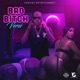 Bad Bitch Single