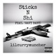 Sticks N Shi feat Wavy Baby Single