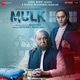 Mulk Original Motion Picture Soundtrack Single