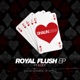 Royal Flush feat Kdot EP