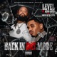 Back In Dat Mode feat Kevin Gates Mouse On tha Track Single