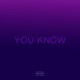 You Know Single