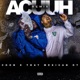 Acuuh Remix feat That Mexican OT Single