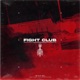 Fight Club Single