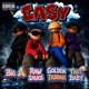 Easy feat Big A Golden faddah Raw sauce Boxxman tiing Single