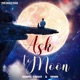 Ask To Moon Single