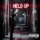 Held Up Single