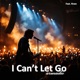 I Can t Let Go feat Riven Single