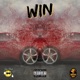 Win feat Shynephresh Single