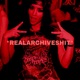 Realarchiveshit Single