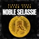 Noble Selassie Remastered Single