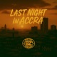 Last Night in Accra Single