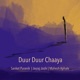 Duur Duur Chaaya Single