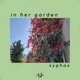 In Her Garden Single