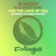 For the Love of You Shannon Chambers Remixes Single
