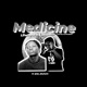 Medicine feat Lastborn Single