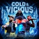 Cold Vicious Single