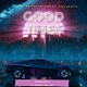 Good Times feat Lvndon Ms Day Single