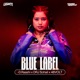 Blue Label Single