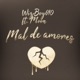Mal de Amores feat MOON Single