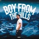 Boy From The Hills Single