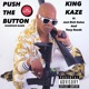 Push the Button feat just rich gates Tony Bands ATMG Single