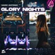 Glory Nights Single