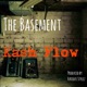 The Basement Kash Flow Single