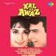 Kal Ki Awaz Original Motion Picture Soundtrack
