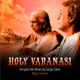 Holy Varanasi EP