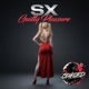 Guilty Pleasure feat S X