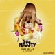 Nassty feat Lil Pino Single