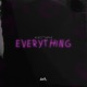 Everything Single