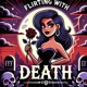 Flirting with death Single