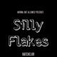 Silly Flakes Single
