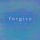forgive Single