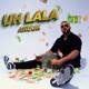 Uh Lala Single