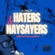 Haters Naysayers Single