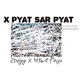 X Pyat Sar Pyat Volume 2 Single