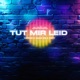Tut mir Leid Single