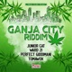 Ganja City Riddim EP