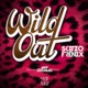 Wild Out Single