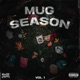 MUG SEASON 1 Single
