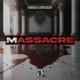 Massacre Single