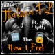 Høw I Feel feat HBK Gøtti Single