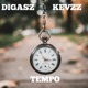 Tempo feat Digasz Kevzz Single
