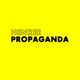 Propaganda Single