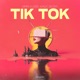 Tik Tok Single